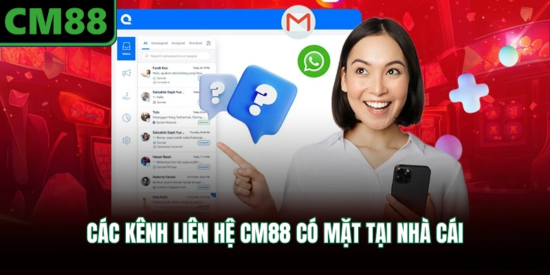 Các kênh liên hệ CM88 có mặt tại nhà cái